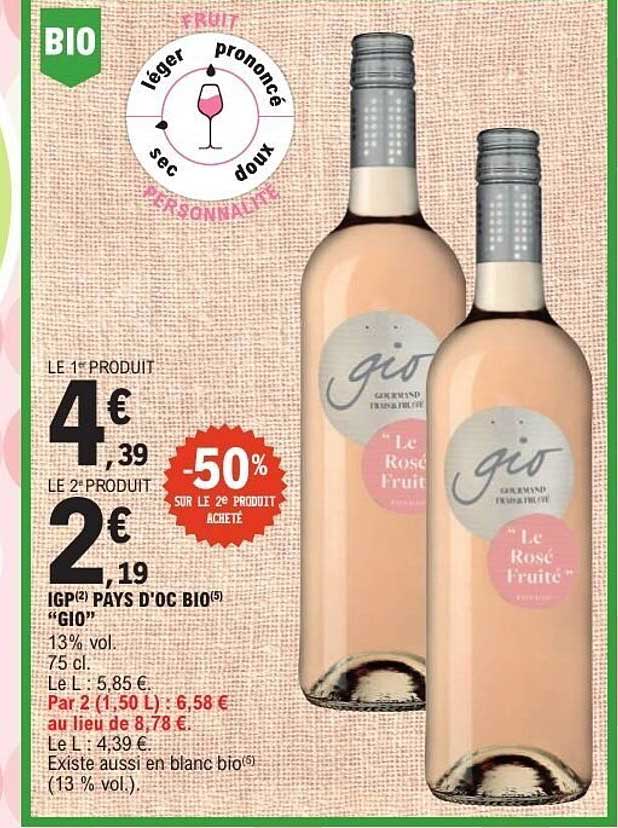 LE 1° PRODUIT 4€ 39 LE 2° PRODUIT 2€ 19 -50% SUR LE 2° PRODUIT ACHETÉ