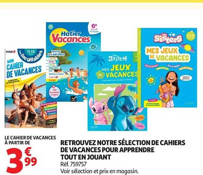 LE CAHIER DE VACANCES À PARTIR DE