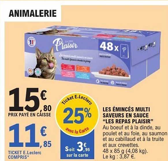 LES ÉMINCÉS MULTI SAVEURS EN SAUCE “LES REPAS PLAISIR”