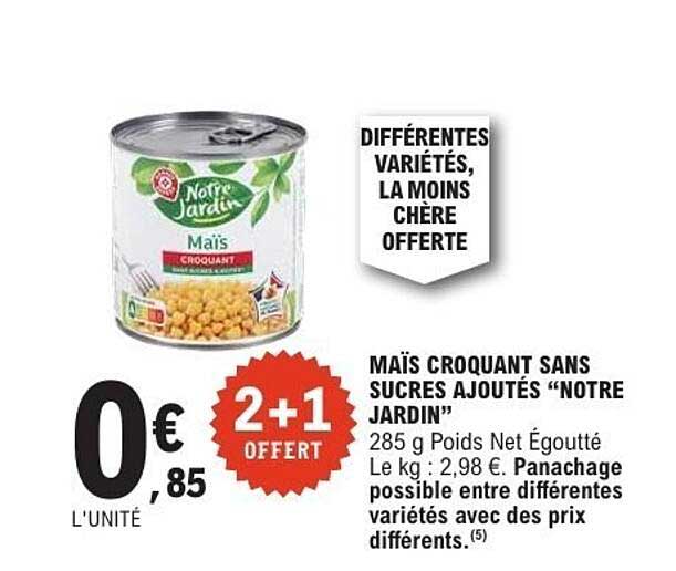 MAIS CROQUANT SANS SUCRES AJOUTÉS “NOTRE JARDIN”