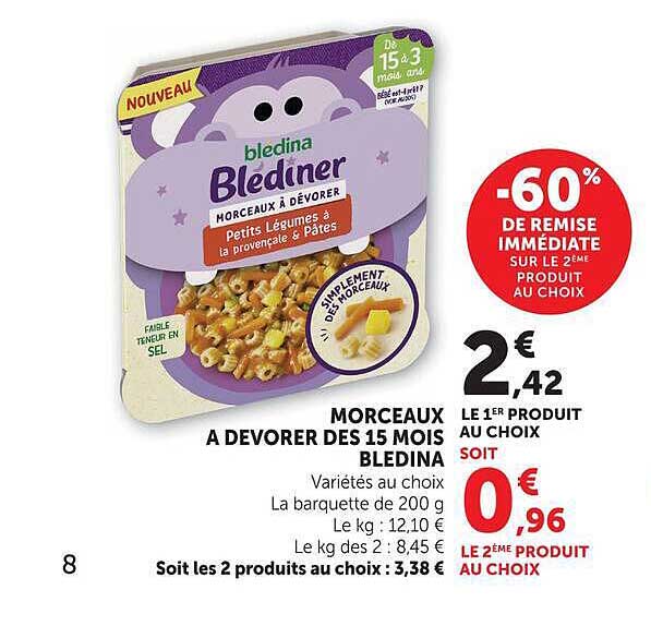 MORCEAUX A DEVERER DES 15 MOIS BLEDINA