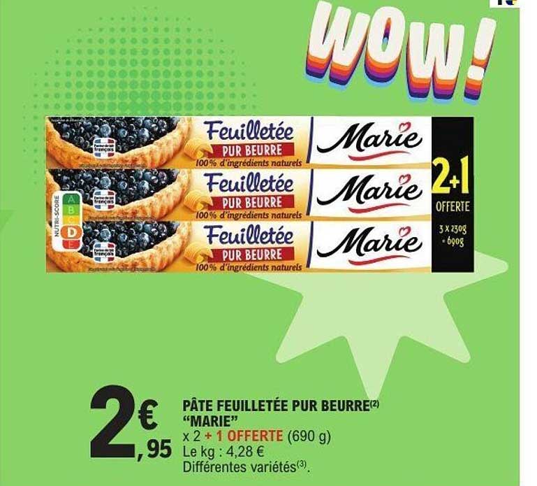 PÂTE FEUILLETÉE PUR BEURRE "MARIE" x 2 + 1 OFFERTE (690 g)