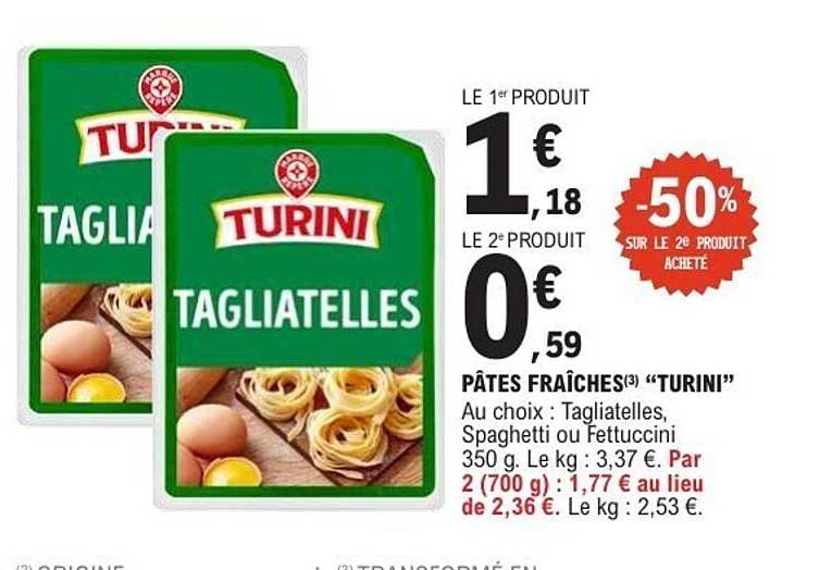 PÂTES FRAÎCHES “TURINI”