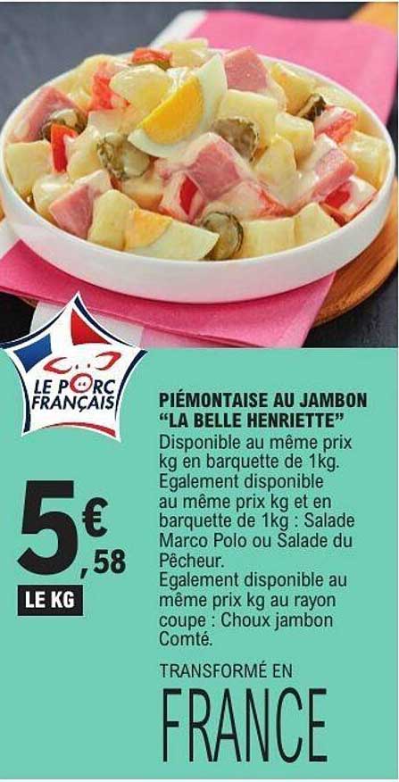 PIÉMONTAISE AU JAMBON "LA BELLE HENRIETTE"