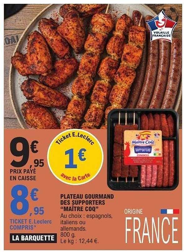PLATEAU GOURMAND DES SUPPORTERS “MAÎTRE COQ”