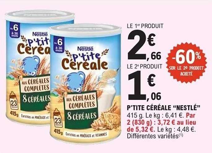 P'TITE CÉRÉALE “NESTLÉ”