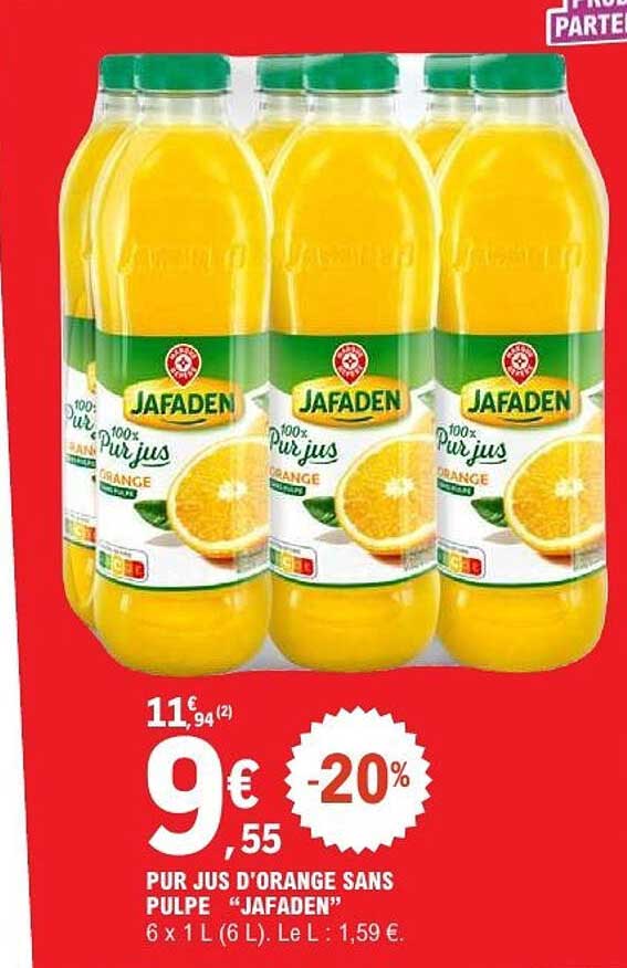 PUR JUS D'ORANGE SANS PULPE “JAFADEN”