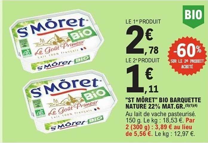 ST MÔRET BIO BARQUETTE NATURE 22% MAT.GR.
