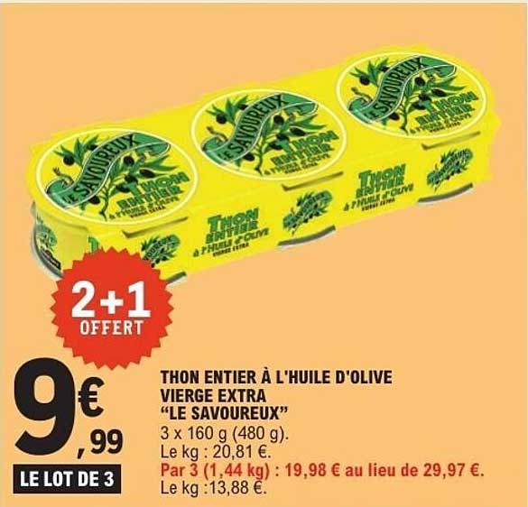 THON ENTIER À L'HUILE D'OLIVE VIERGE EXTRA “LE SAVOUREUX”