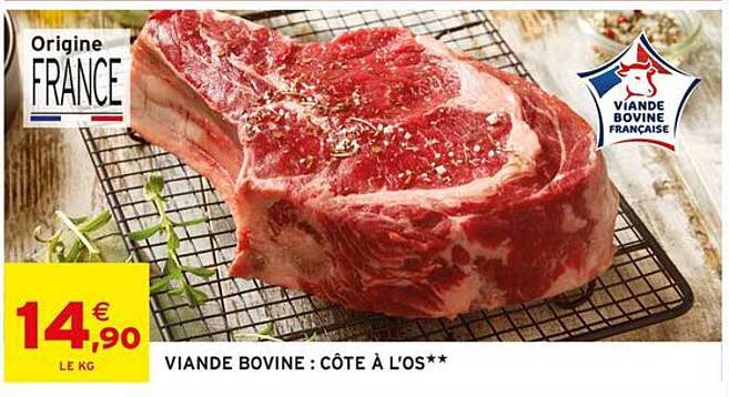 VIANDE BOVINE : CÔTE À L'OS**