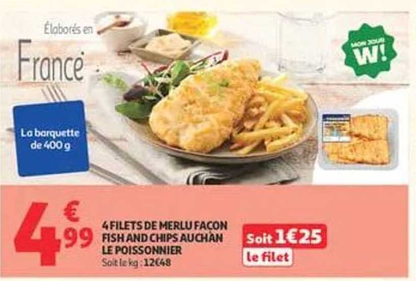 4 FILETS DE MERLU FAÇON FISH AND CHIPS AUCHAN LE POISSONNIER