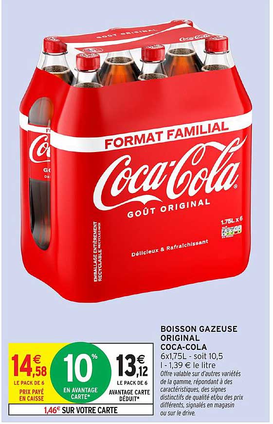 BOISSON GAZEUSE ORIGINAL COCA-COLA 6x1,75L - SOIT 10,5 L - 1,39 € le litre