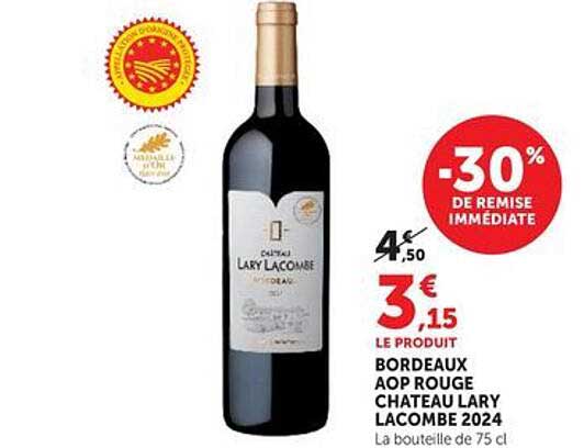 BORDEAUX AOP ROUGE CHATEAU LARY LACOMBE 2024