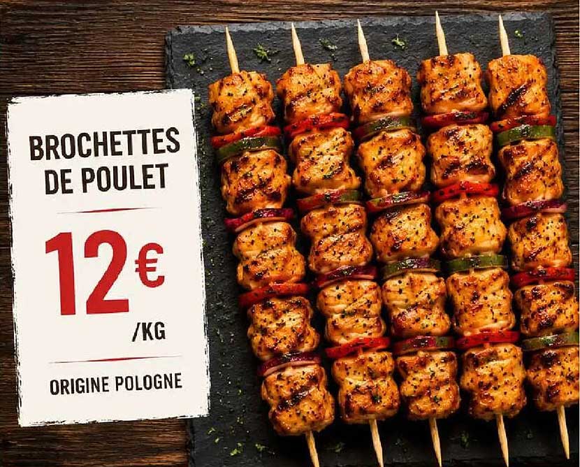 BROCHETTES DE POULET
