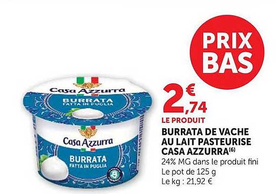 BURRATA DE VACHE AU LAIT PASTEURISÉ CASA AZZURRA