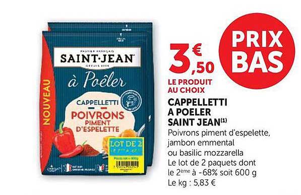 CAPPELLETTI A POELER SAINT JEAN