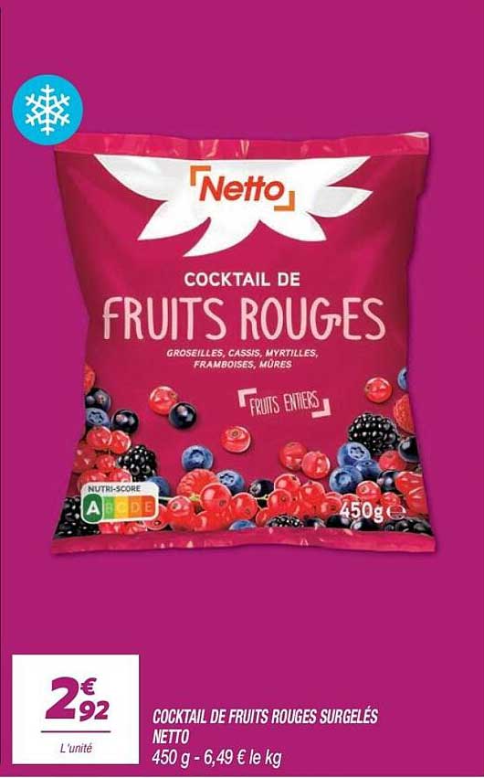 COCKTAIL DE FRUITS ROUGES SURGELÉS NETTO 450 g - 6,49 € le kg