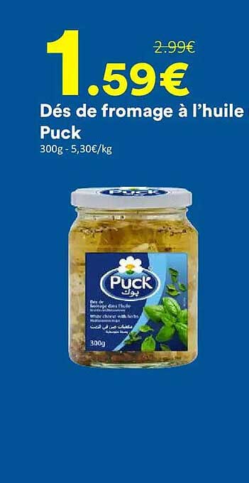 Dés de fromage à l’huile Puck