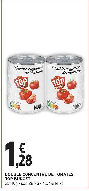 DOUBLE CONCENTRÉ DE TOMATES TOP BUDGET