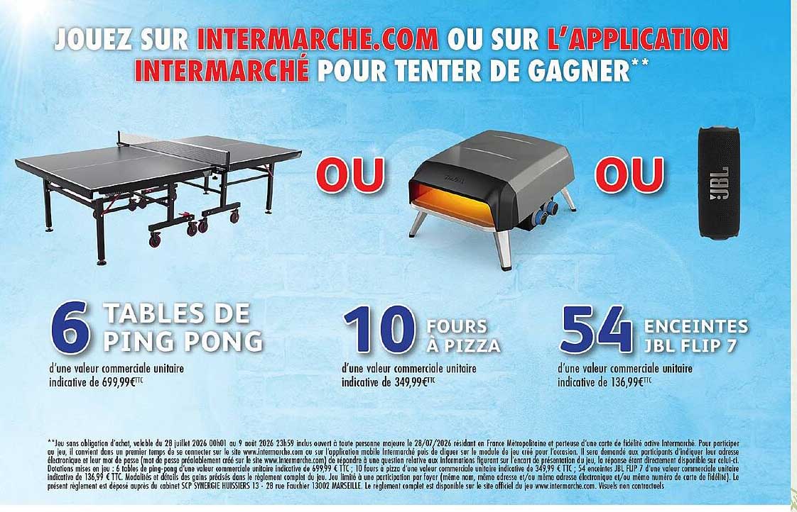 Jouez sur INTERMARCHE.COM ou sur L’APPLICATION INTERMARCHÉ POUR TENTER DE GAGNER**