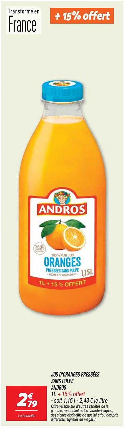 JUS D’ORANGES PRESSÉES SANS PULPE ANDROS 1L + 15% offert