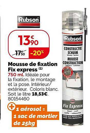 Mousse de fixation Fix express