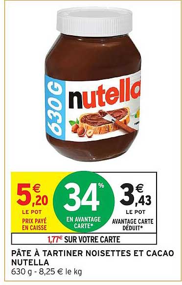 PÂTE À TARTINER NOISETTES ET CACAO NUTELLA 630 g - 8,25 € le kg