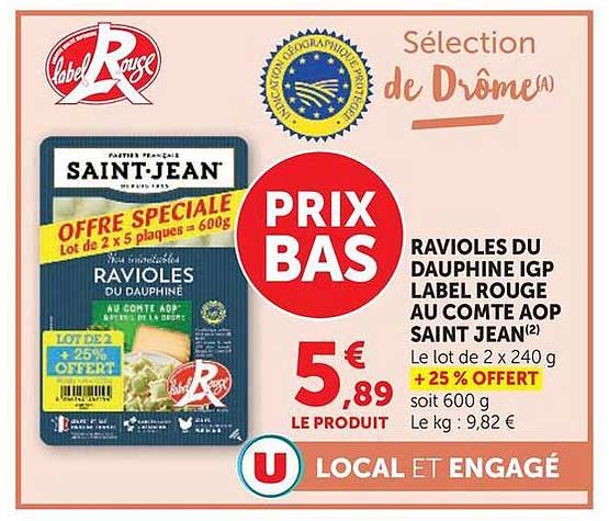 RAVIOLes DU DAUPHINE IGP LABEL ROUGE AU COMTE AOP SAINT JEAN