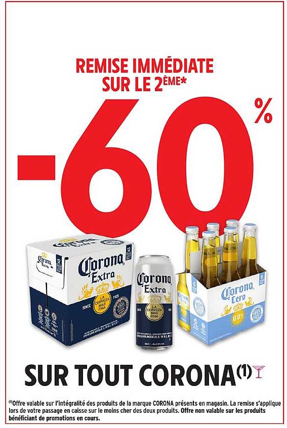 REMISE IMMÉDIATE SUR LE 2ÈME* -60% SUR TOUT CORONA(*)