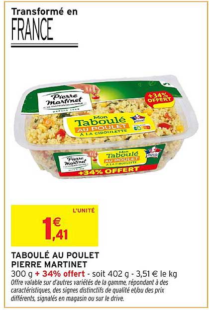 TABOULÉ AU POULET PIERRE MARTINET 300 g + 34% offert - soit 402 g