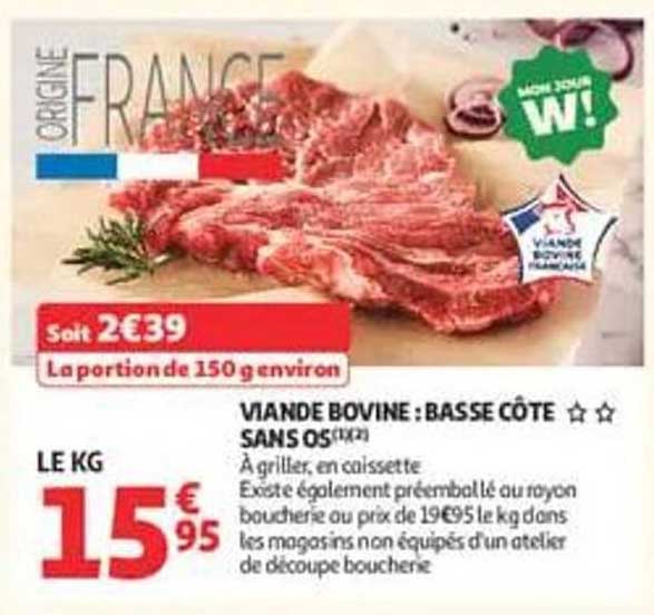 VIANDE BOVINE : BASSE CÔTE SANS OS