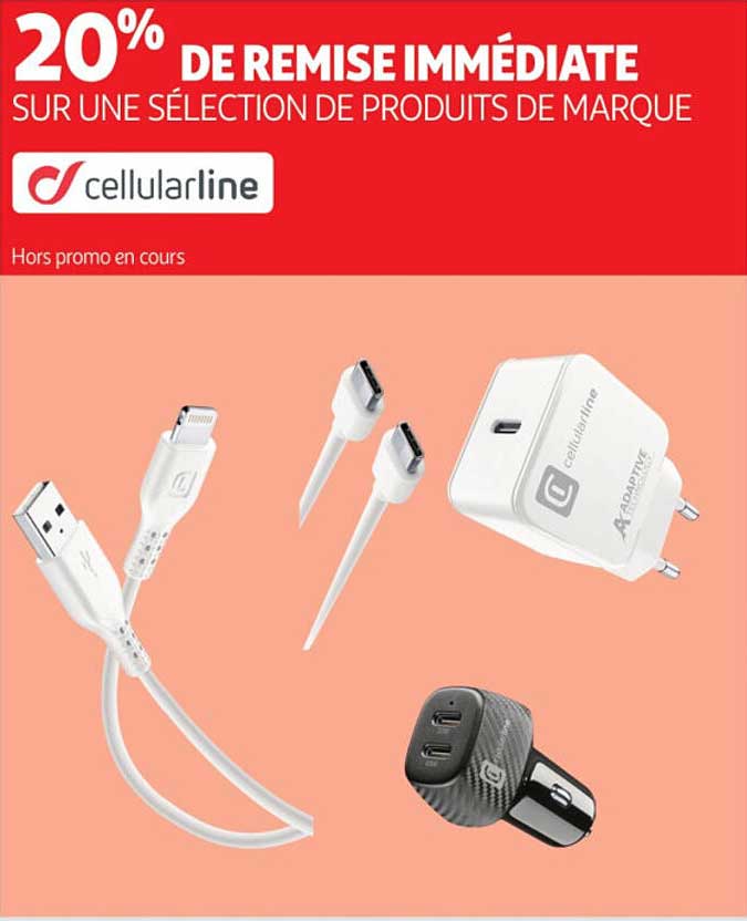 20% DE REMISE IMMÉDIATE SUR UNE SÉLECTION DE PRODUITS DE MARQUE cellularline