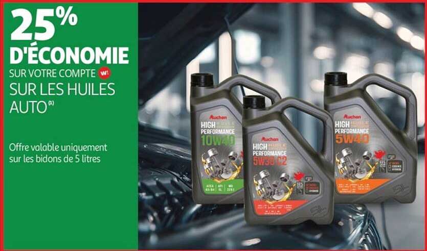 25% D'ÉCONOMIE SUR VOTRE COMPTE W! SUR LES HUILES AUTO