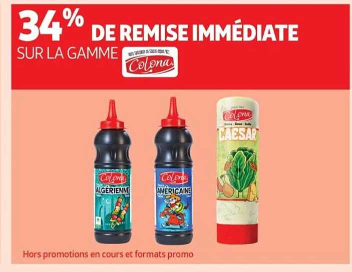 34% DE REMISE IMMÉDIATE SUR LA GAMME Colona