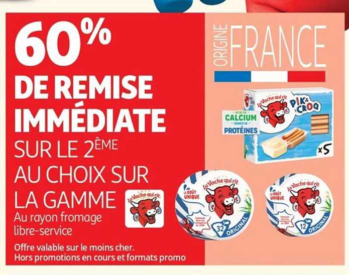 60% DE REMISE IMMÉDIATE SUR LE 2ÈME AU CHOIX SUR LA GAMME