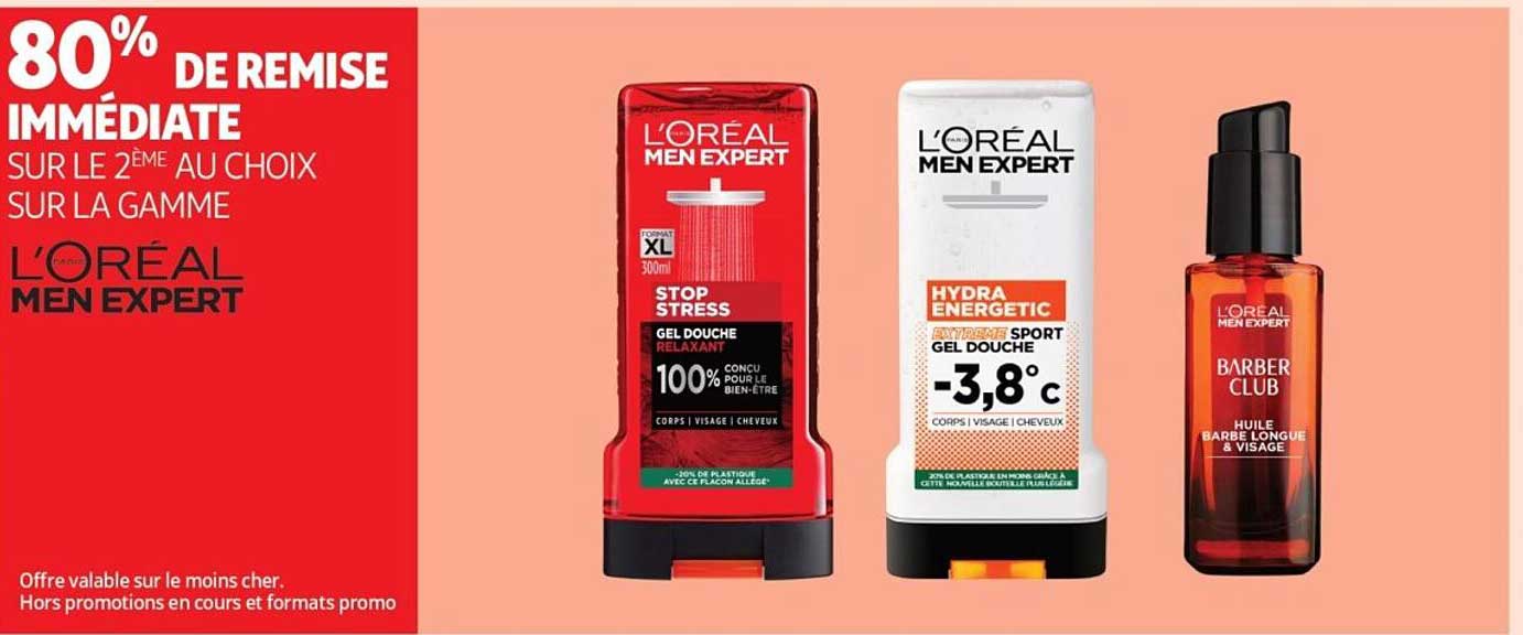 80% DE REMISE IMMÉDIATE SUR LE 2ÈME AU CHOIX SUR LA GAMME L'ORÉAL MEN EXPERT