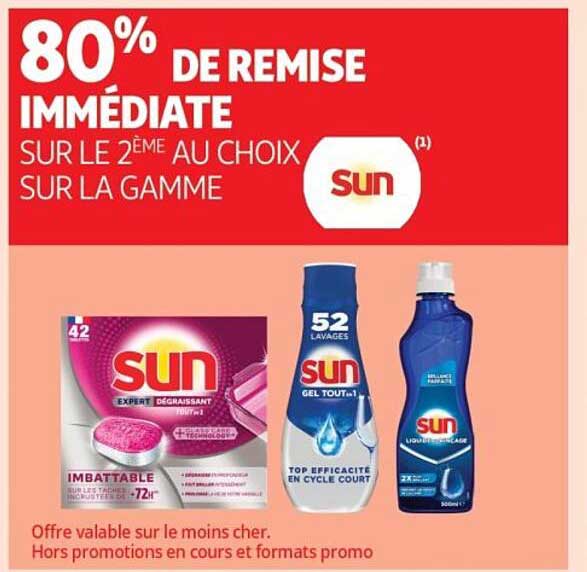 80% DE REMISE IMMÉDIATE SUR LE 2ÈME AU CHOIX SUR LA GAMME Sun