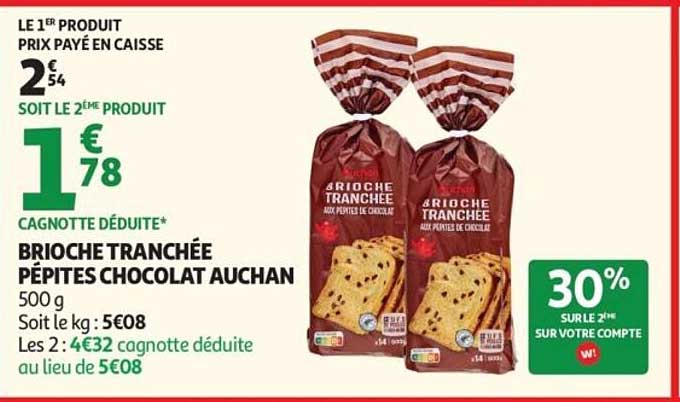 BRIOCHE TRANCHÉE PÉPITES CHOCOLAT AUCHAN