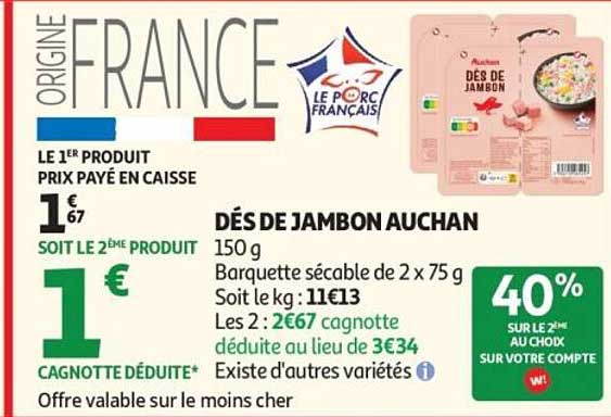 DÈS DE JAMBON AUCHAN