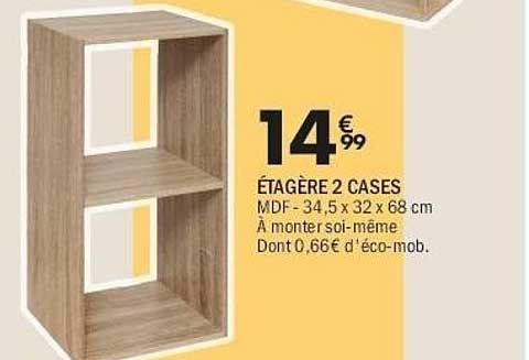 ÉTAGÈRE 2 CASES