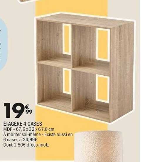 ÉTAGÈRE 4 CASES