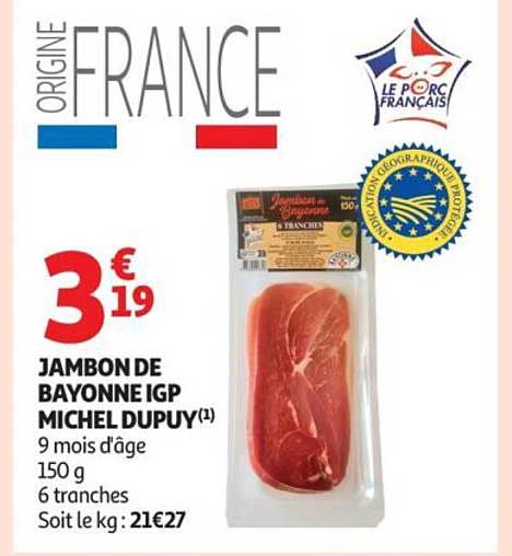 JAMBON DE BAYONNE IGP MICHEL DUPUY(1)