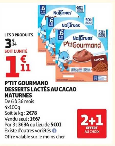 P'TIT GOURMAND DESSERTS LACTÉS AU CACAO NATURNES