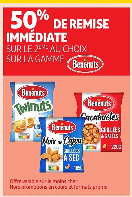 50% DE REMISE IMMMÉDIATE SUR LE 2ÈME AU CHOIX SUR LA GAMME BÉNÉNUTS