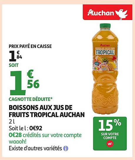 BOISSONS AUX JUS DE FRUITS TROPICAL AUCHAN
