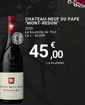CHATEAU-NEUF DU PAPE "MONT-REDON"