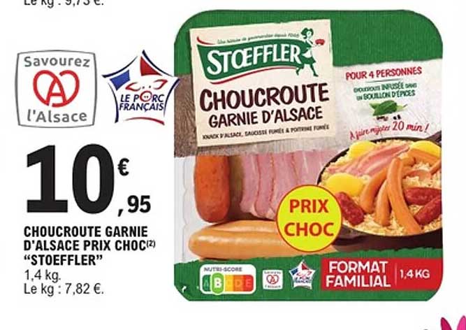 CHOUCROUTE GARNIE D'ALSACE PRIX CHOC "STOEFFLER"