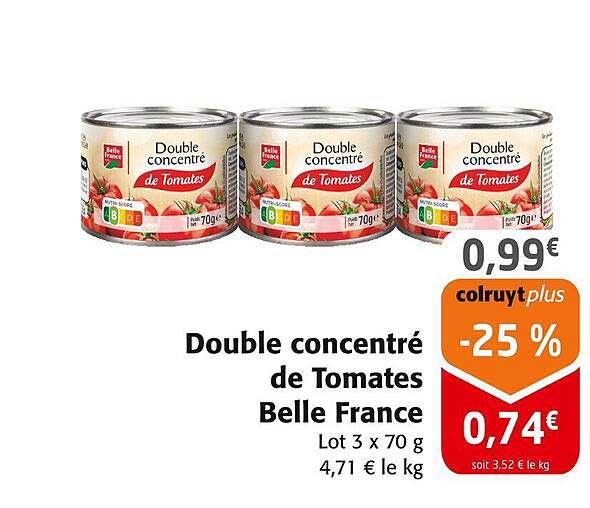 Double concentré de Tomates Belle France