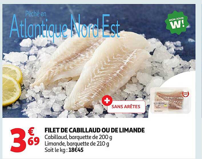 FILET DE CABILLAUD OU DE LIMANDE