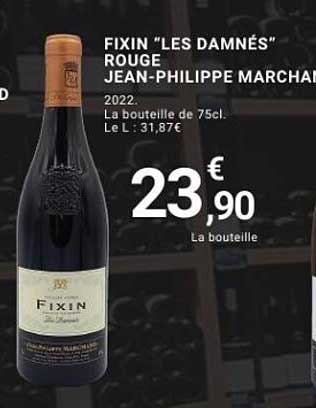 FIXIN "LES DAMNÉS" ROUGE JEAN-PHILIPPE MARCHAND